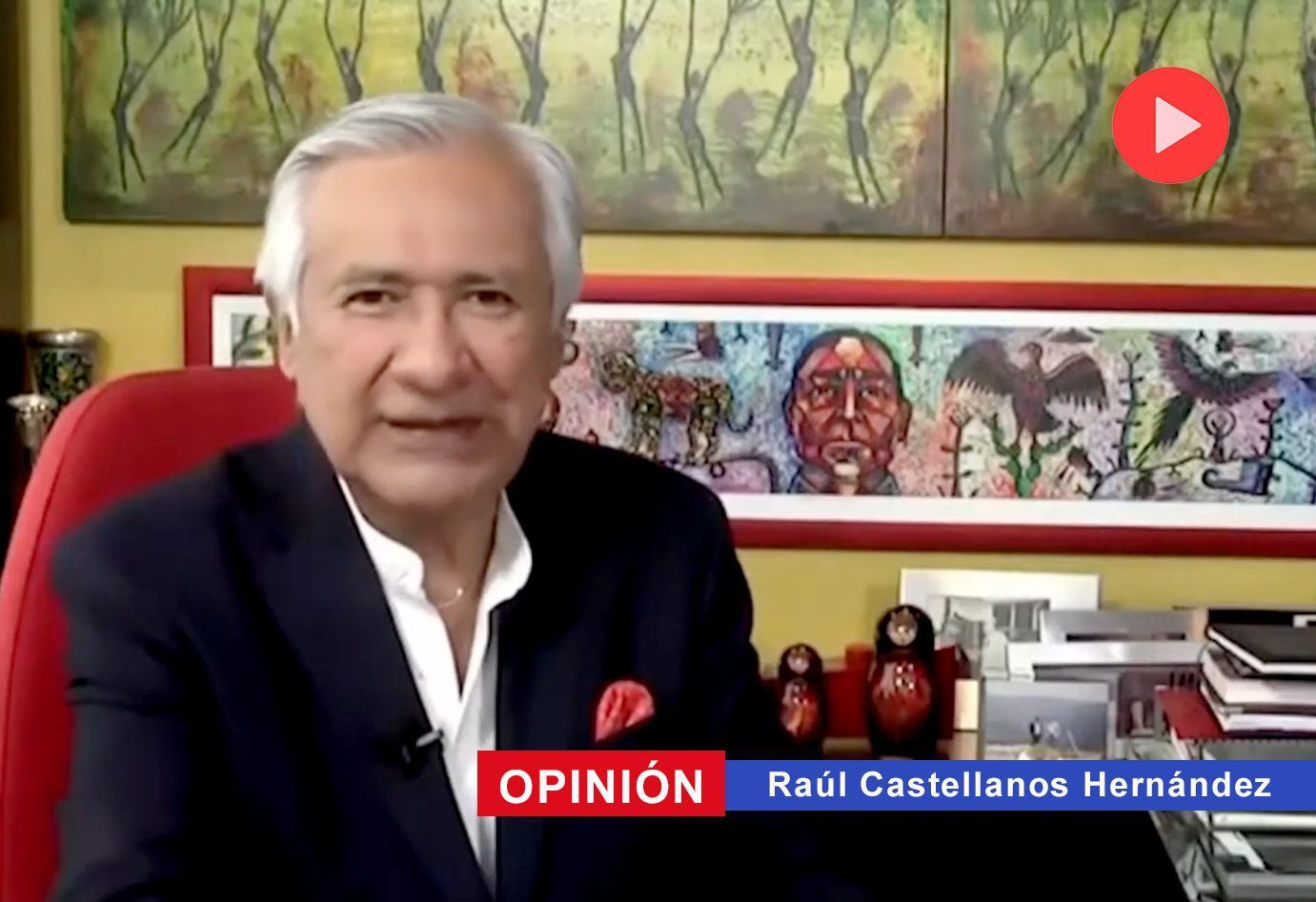 ▶ ESPACIO DE OPINIÓN … con Raúl Castellanos Hernández – Octubre 19