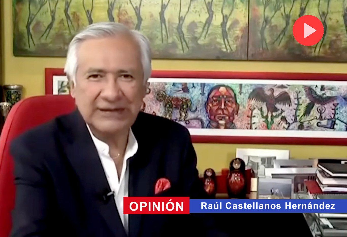▶ ESPACIO DE OPINIÓN … con Raúl Castellanos Hernández – Enero 25
