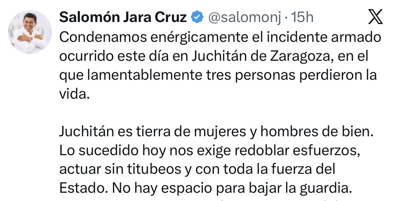 El gobernador Jara condena hechos violentos en Juchitán y advierte que no habrá impunidad en el caso