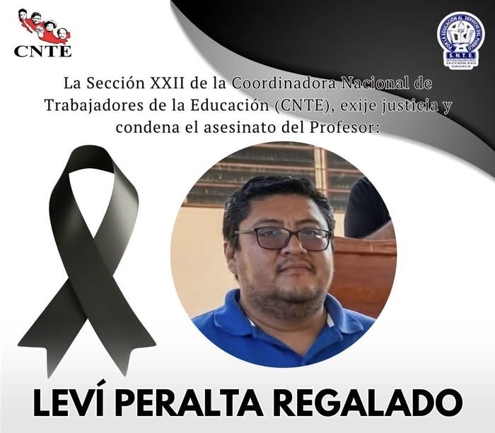 Sección 22 exige detención de autores del asesinato del profesor Levi Peralta dentro de secundaria en San Blas Atempa, Oaxaca Sección 22 exige detención de autores del asesinato del profesor Levi Peralta dentro de secundaria en San Blas Atempa, Oaxaca